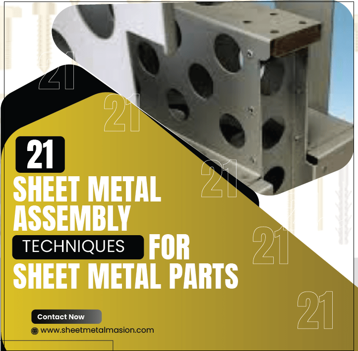 Sheet Metal Assembly Techniques