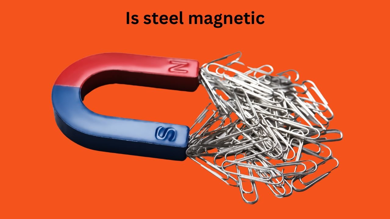 Is steel magnetic - Facts