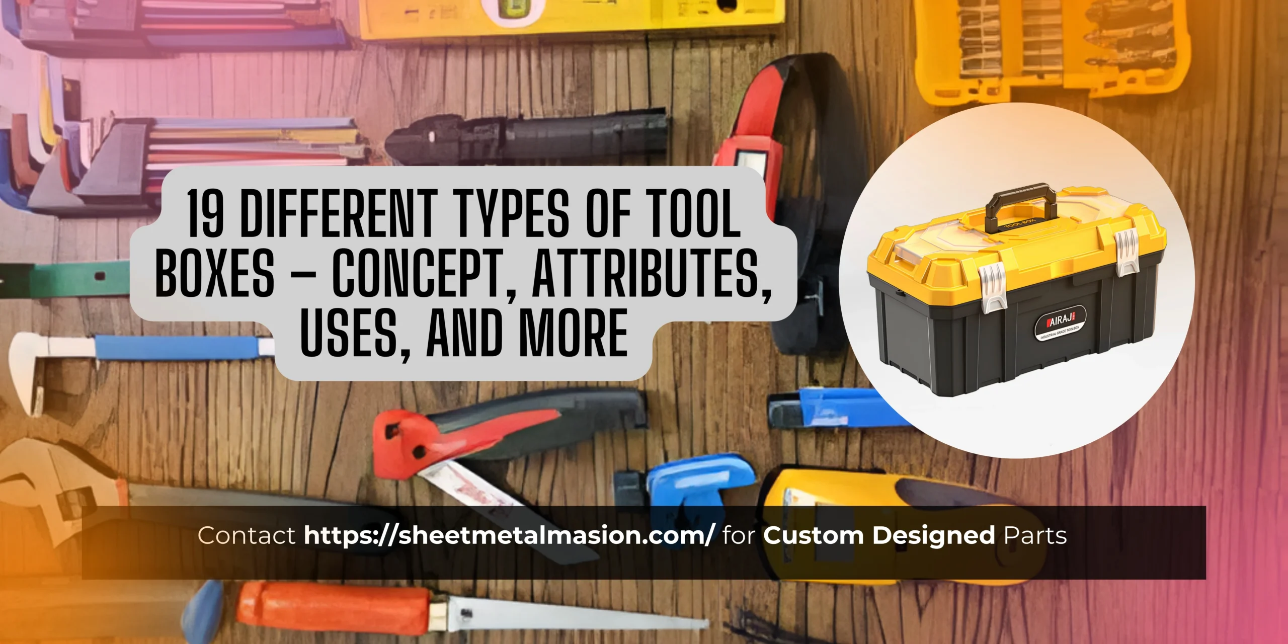 Types of Tool Boxes
