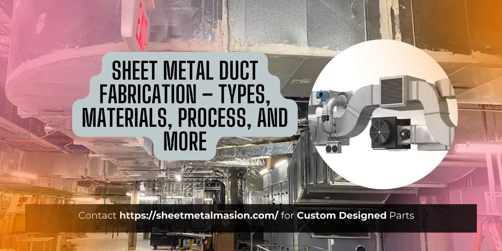 Sheet Metal Duct Fabrication Banner