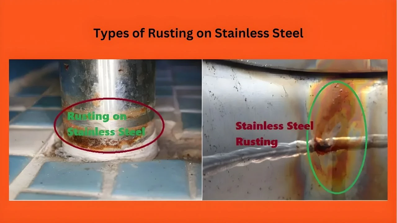 Types of Rust on Stainless Steel